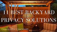 Privacy Screens for Backyards (NO PEEKING into MY SPACE!)