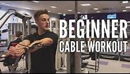 How to use the Cable Machine at the Gym | Beginner Cable Workout