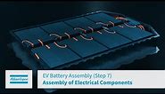 EV Battery Assembly (Step 3) Module Assembly