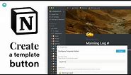 How to Create a Template Button in Notion