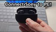 How to Connect Sony Earbuds WF-1000XM5 to Windows PC!