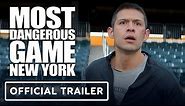 Most Dangerous Game: New York - Exclusive Trailer (2023) David Castañeda, Christoph Waltz