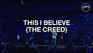 This I Believe (The Creed) - Hillsong Worship