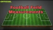 Football Field Dimensions - EXPLANATION - Epi.1