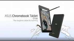 The toughest tablet for learning - Chromebook Tablet CT100 | ASUS