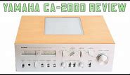 Yamaha CA-2000 (CA-2010) Integrated Amplifier Review (Second Reupload)