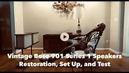 Vintage Bose 901 Series 1 Speakers Restoration, Set Up, and Test
