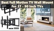 Top 5 Best Full Motion TV Wall Mount for 55 Inch, 65 Inch, 75 Inch & 85 Inch TVs 2024