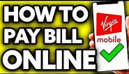 How To Pay Virgin Mobile Bill Online (2024)