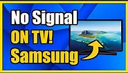 How to Fix No Signal on Samsung TV (5 Easy STEPS)
