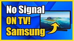 How to Fix No Signal on Samsung TV (5 Easy STEPS)
