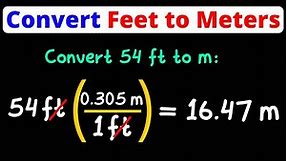 Convert Feet to Meters | ft to m | Unit Conversion | Dimensional Analysis | Eat Pi