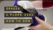 Drager X-Plore 3500 Half Face Mask - How to Don Properly