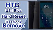 HTC U11 Plus Hard Reset | HTC U11+ | Recovery Mode | Factory Reset | How to remove | #android #htc