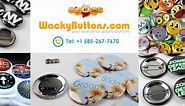 Standard Pin-Back Buttons – Custom Pins Buttons Badges - Wacky Buttons