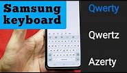 how to change between QWERTY, QWERTZ and AZERTY for Samsung keyboard