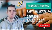 How to Transfer Photos From Internal Storage to SD Card (Android & iPhone)?
