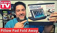 Pillow Pad Fold Away review. Is it better than the original Pillow Pad? [342]