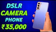 DSLR | Top 5 Best Camera Smartphones Under 35000 in 2024 | Best Camera Phone Under 35000