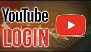 Youtube Login 2018: How to Sign In to Youtube | Login to Youtube.com