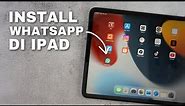 Cara Buka Whatsapp Di iPad - Mudah & Simpel