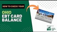 How to Check Ohio EBT Card Balance