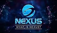 What is Nexus?