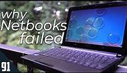 Why Netbooks Failed - Modern Retrospective