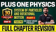 Plus One - Physics - System of Particles and Rotational Motion | Xylem Plus One