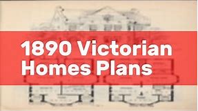 1890 Victorian Homes Plans