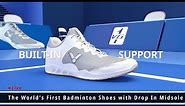 The World's First Badminton Shoes with Drop-In Midsole—VG1