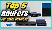 ✅ Top 5 Best Small Business Routers On The Market In 2022 Reviews