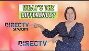 DIRECTV vs. DIRECTV STREAM | What's the Difference?