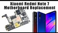 Xiaomi Redmi Note 7 Motherboard Replacement Tutorial / Wymiana płyty głównej