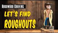 Wood carving Roughouts - How to Find Wood Carving Roughouts for Wood Carvers - Caricature Cowboys