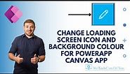 Change loading screen icon and background colour for PowerApp Canvas App