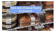 A closer look at the Costco Bakery Ham Cheese Pastries!! | Costcohotfinds