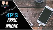 Marketing Mix 4P's | Apple iPhone Example | How do these 4P's help a business to sell more products?