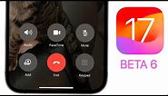 iOS 17 Beta 6 Released - What's New?