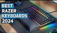 Best Razer Keyboard 2024 - Top 5 Best Razer Keyboards 2024