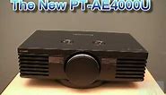 The new Panasonic PT-AE4000U 1080p Home Theater Projector Video - Replaces PT-AE3000U