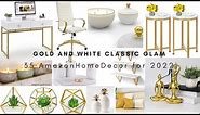 Amazon Finds 2022 / 35 Classic Glam White And Gold Home Decor With Links