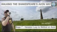 Walking Shakespeare’s Avon Way - Stage 7 - Hampton Lucy to Welford on Avon