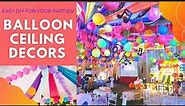5 Balloon Ceiling Decoration Ideas for Birthday Parties | How To
