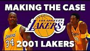 Making the Case - 2001 Lakers