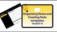 Notes App on iPad Tips: Organising and Creating Notes templates (iPadOS14) Best notetaking app