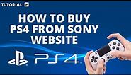 How to buy PS4 from sony website