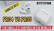 Pro4 And Pro5 AirPods Review (Original Chinese AirPods)