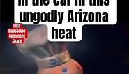 My child locked in the car in this ungodly Arizona heat pillsbury dough boy burns meme #shorts
