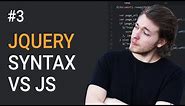 3: jQuery syntax and differences from JavaScript - Learn jQuery front-end programming
